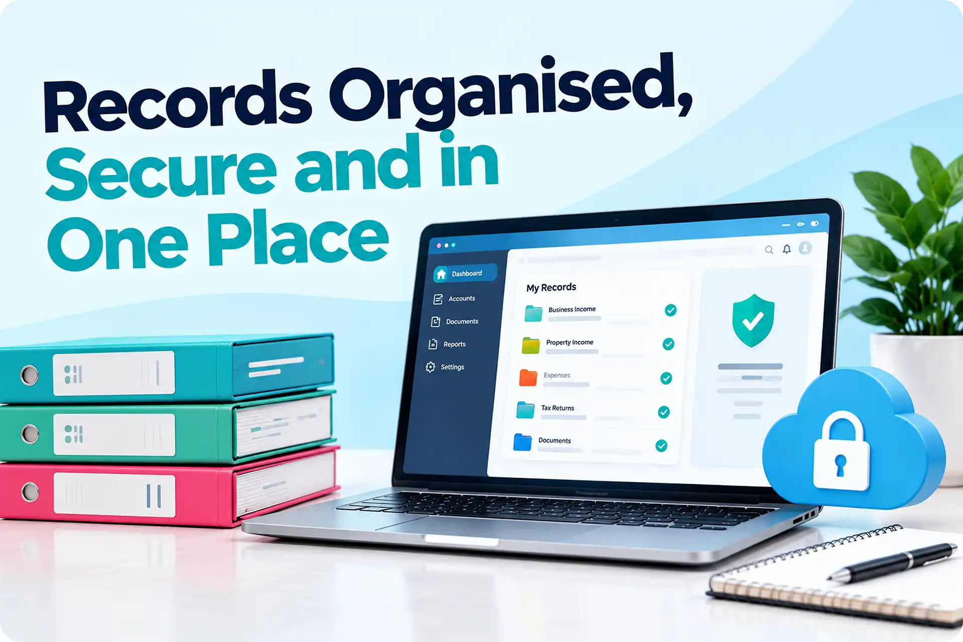 Records Organised, Secure and in One Place